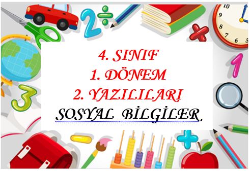 4. Sınıf Sosyal Bilgiler 1. Dönem -  2. Yazılı Sınavı